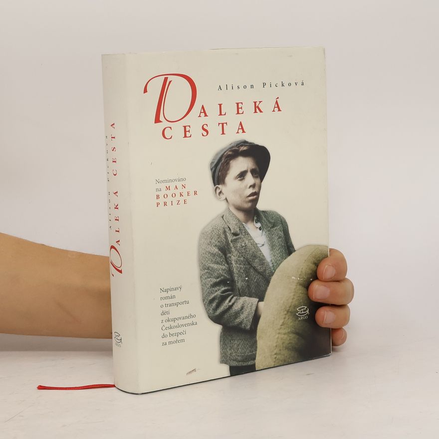 Alison Pick Daleká cesta