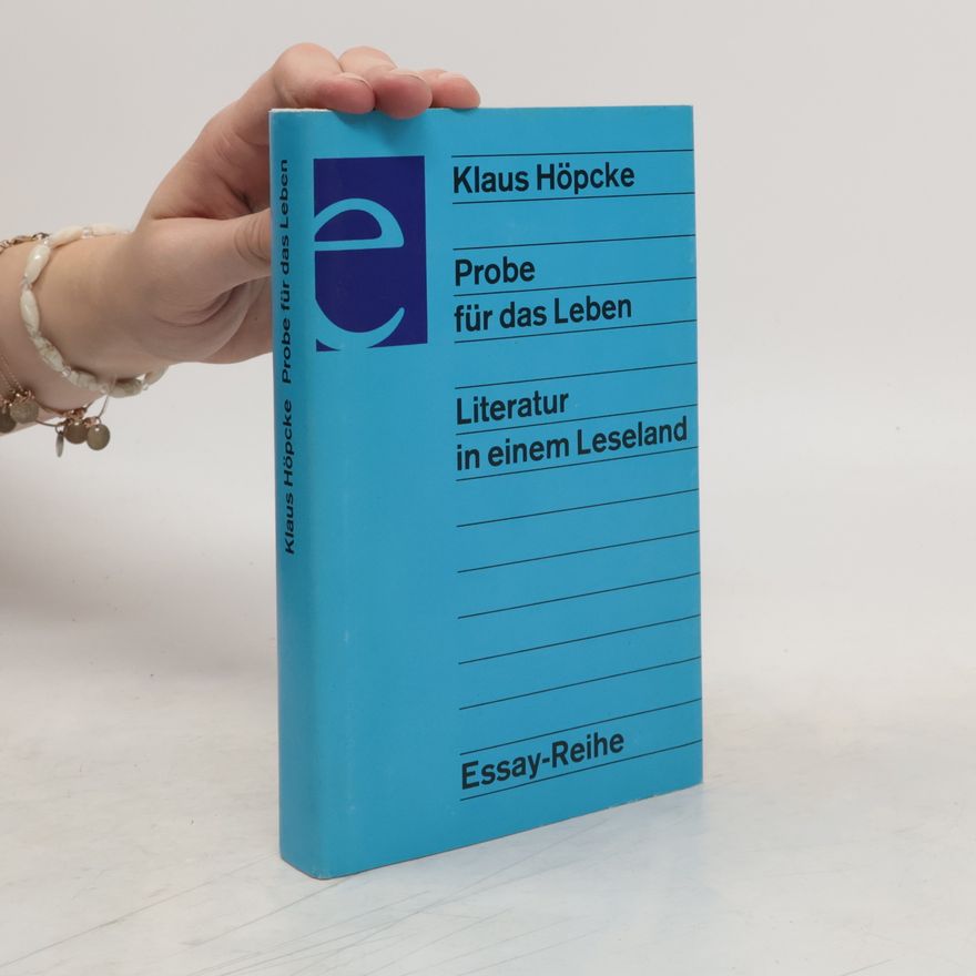 Klaus Höpcke Probe für das Leben