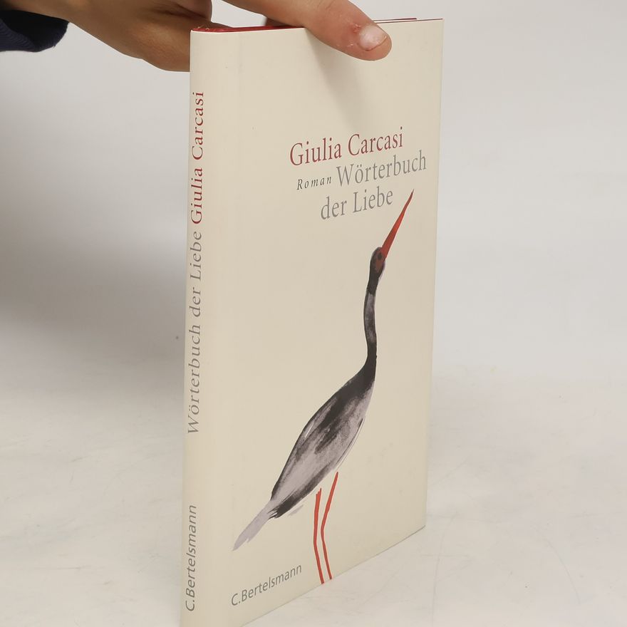 Giulia Carcasi Wörterbuch der Liebe