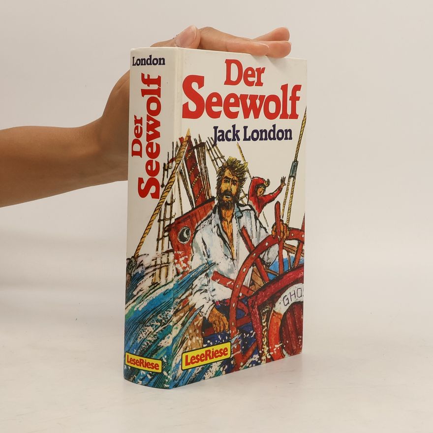 Jack London Der Seewolf