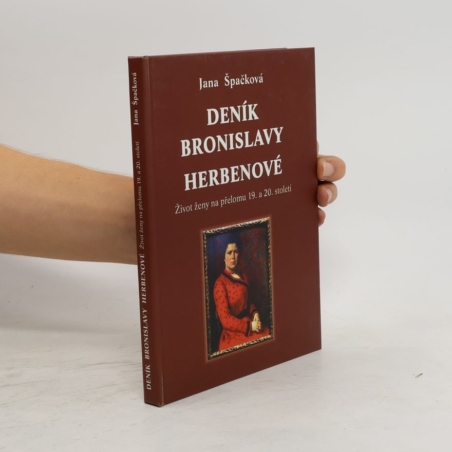 Jana Špačková Deník Bronislavy Herbenové