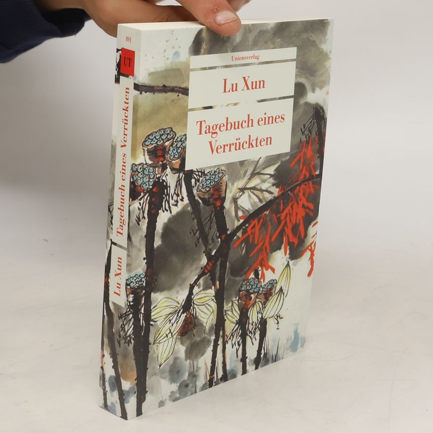 Xun Lu Tagebuch eines Verrückten