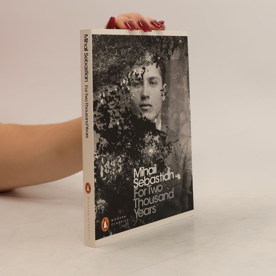 Sebastian-Mihail Ivanescu For Two Thousand Years