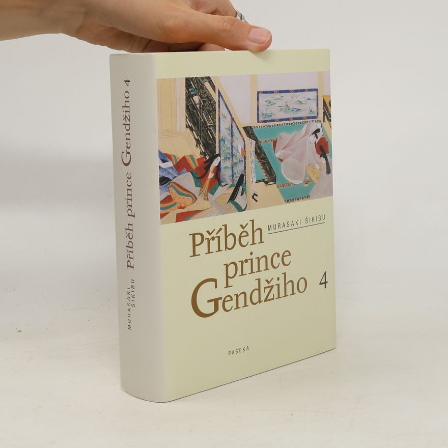 Murasaki Šikibu Příběh prince Gendžiho 4