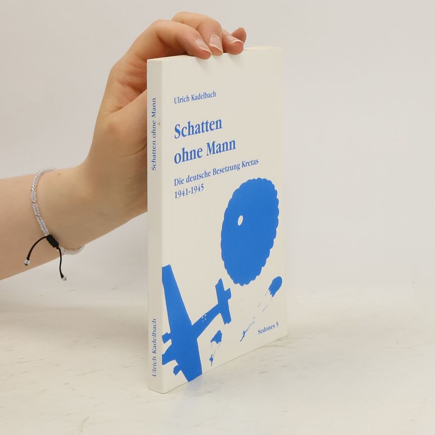 Ulrich Kadelbach Schatten ohne Mann