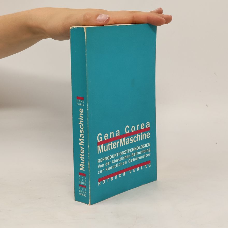 Gena Corea Muttermaschine