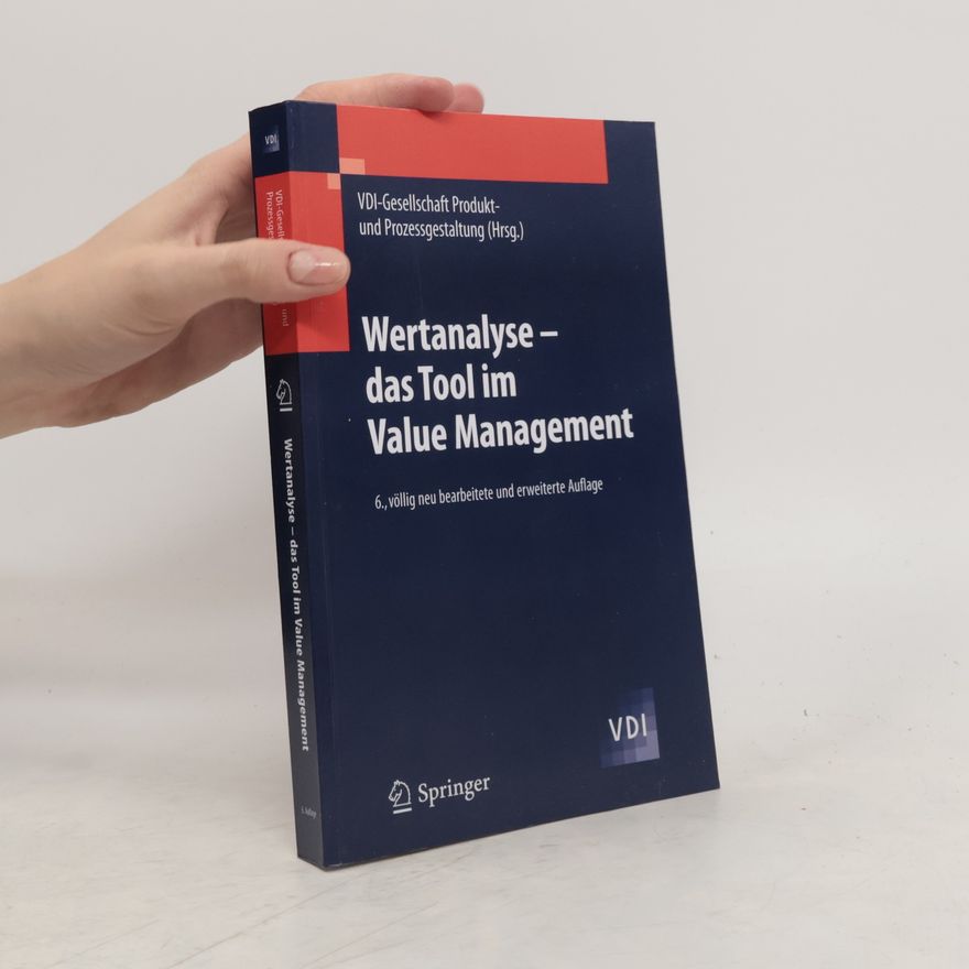 Kolektiv autorů Wertanalyse - das Tool im Value Management