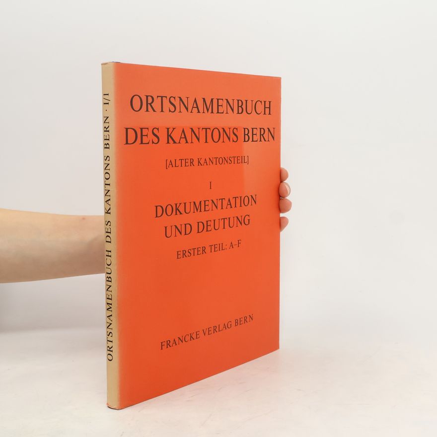 Paul Zinsli Ortsnamenbuch des Kantons Bern