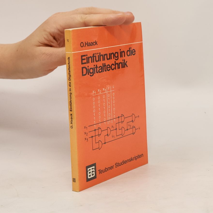 Otto Haack Einführung in die Digitaltechnik