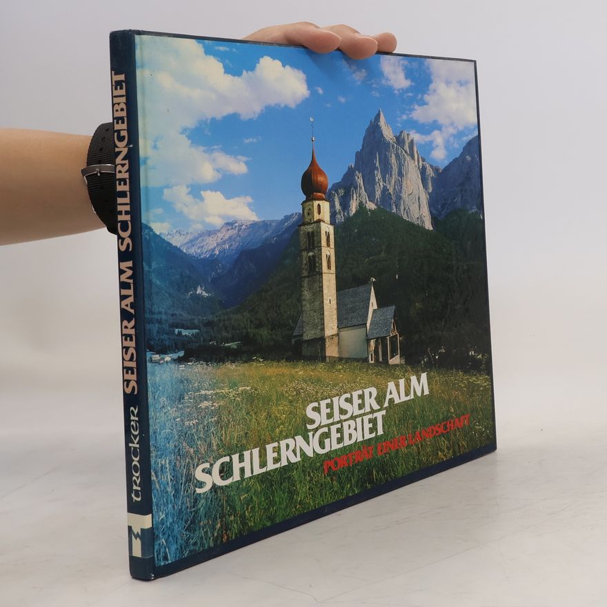 Kolektív autorov Seiser Alm, Schlerngebiet