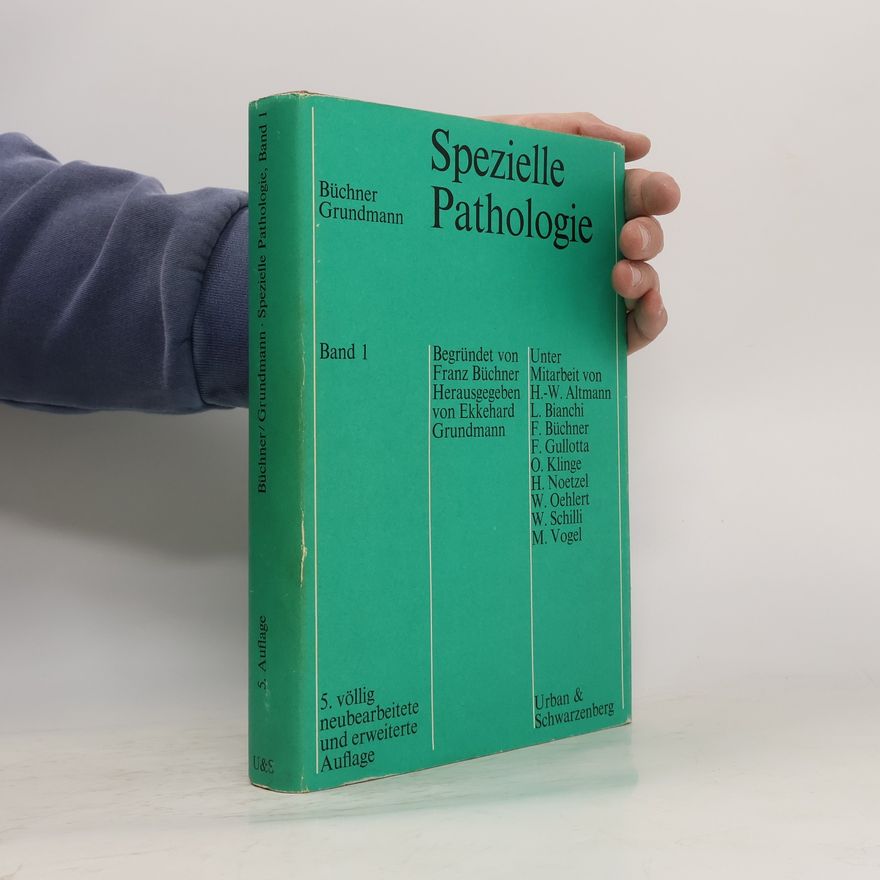 Autorenkollektiv Spezielle Pathologie Band 1