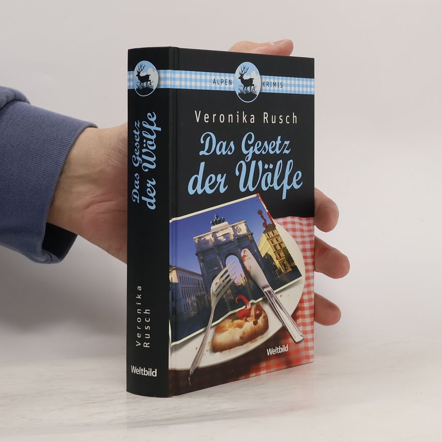 Veronika Rusch Das Gesetz de Wölfe