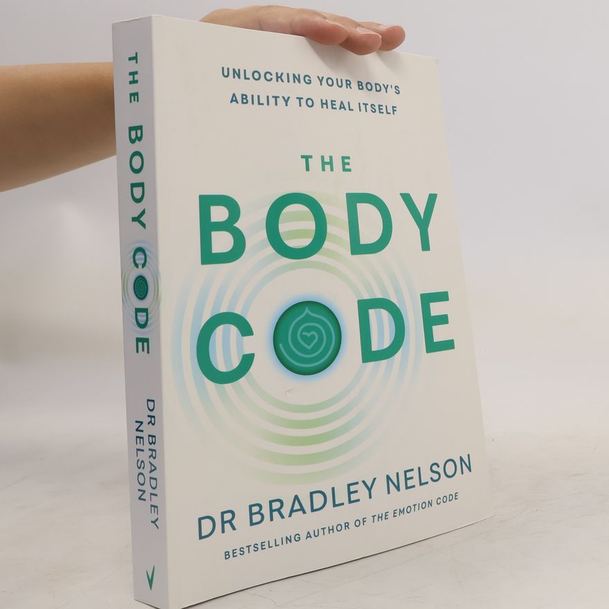 Bradley Nelson The Body Code