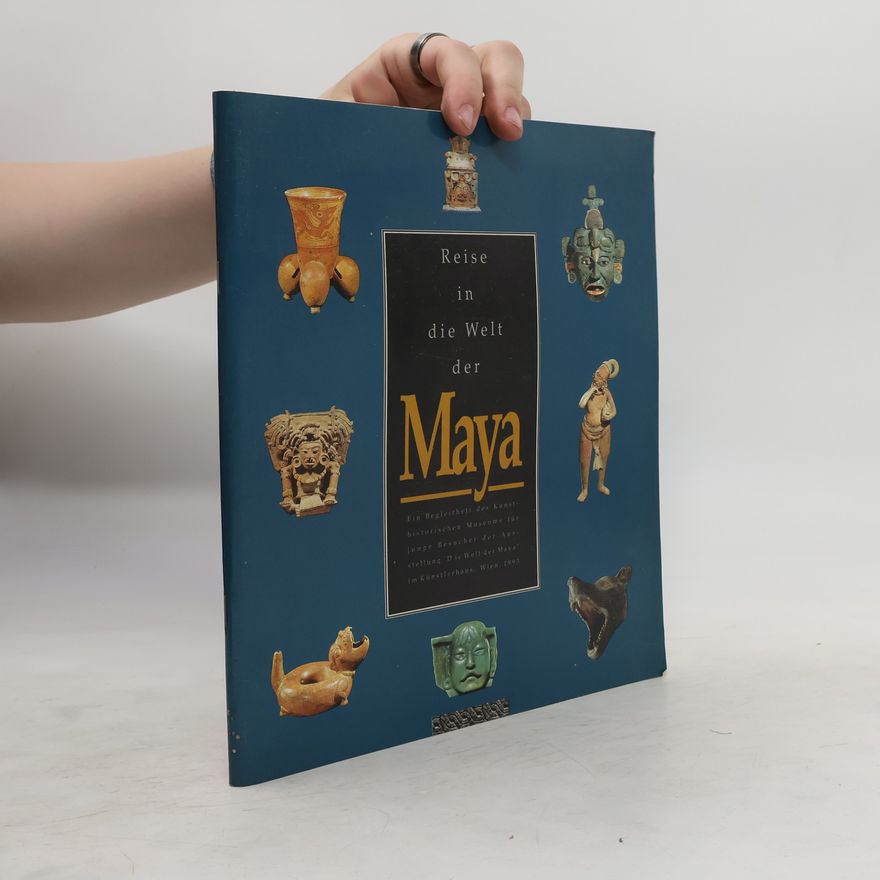 Autorenkollektiv Reise in die Welt der Maya