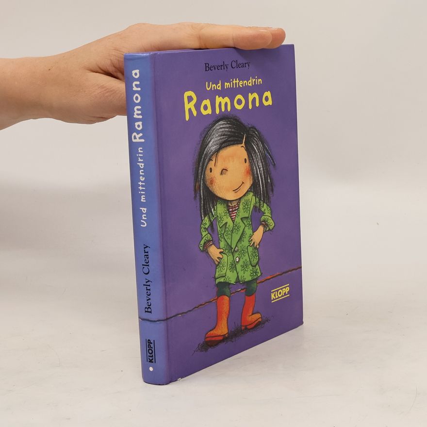 Beverly Cleary Und mittendrin Ramona