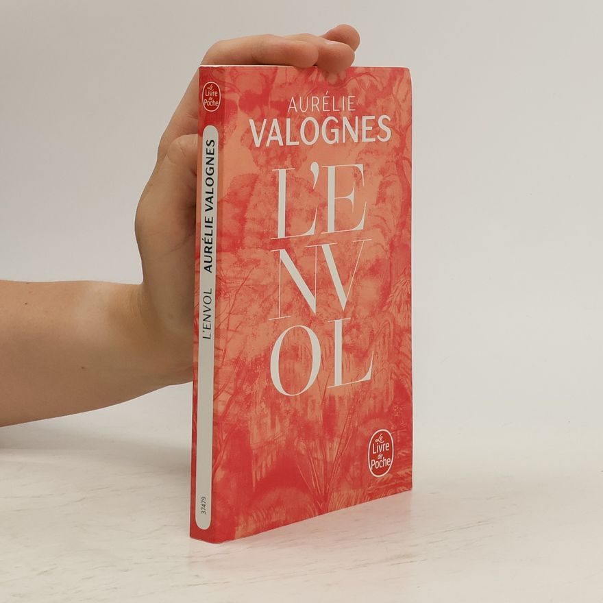 Aurélie Valognes L'envol