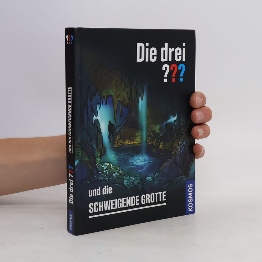 Christian Montillon Die drei ??? und die schweigende Grotte