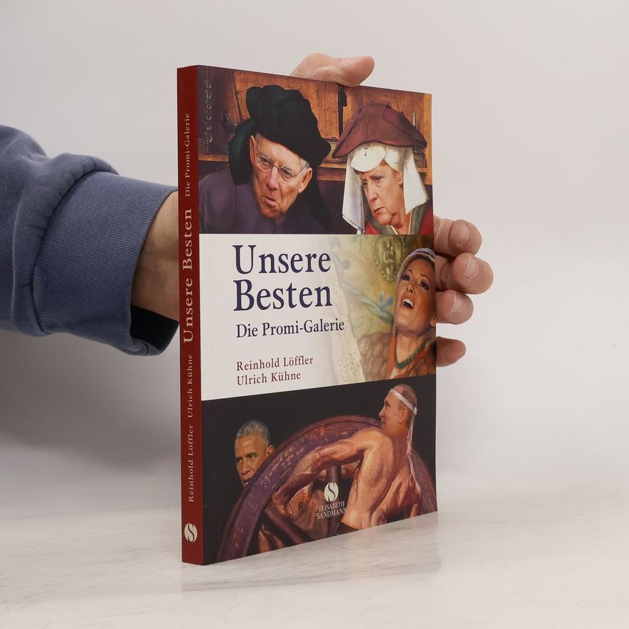 Reinhold Löffler Unsere Besten - Die Promi-Galerie