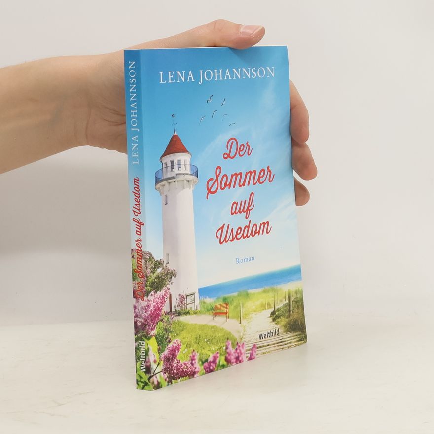 Lena Johannson Der Sommer auf Usedom
