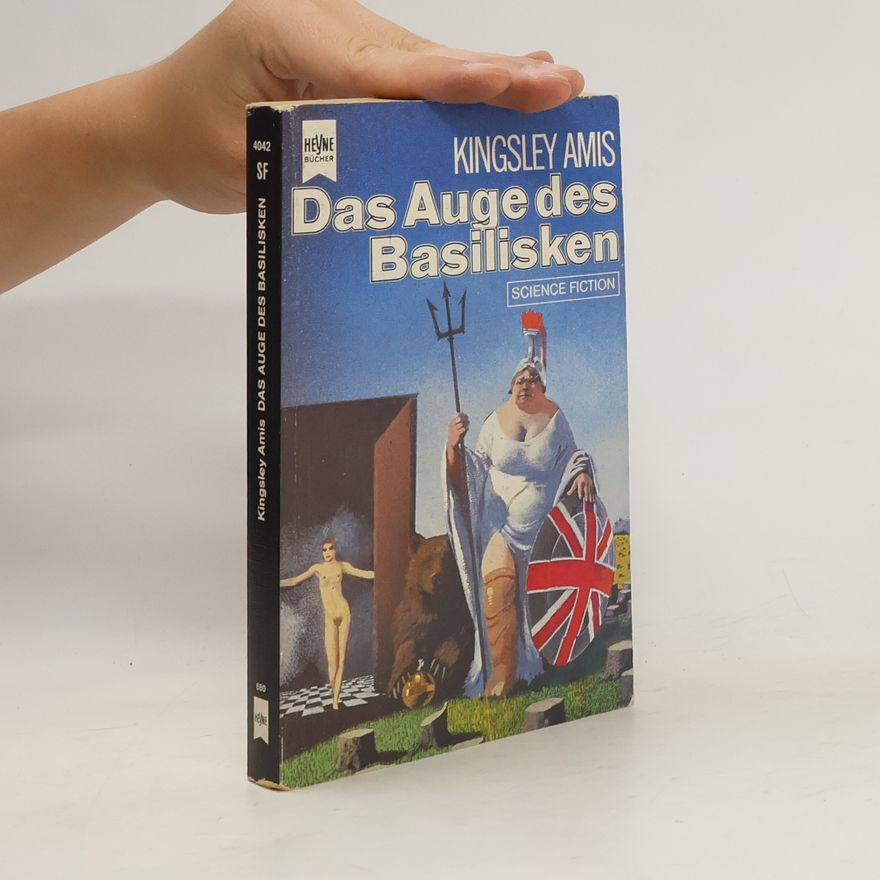 Kingsley Amis Das Auge des Basilisken