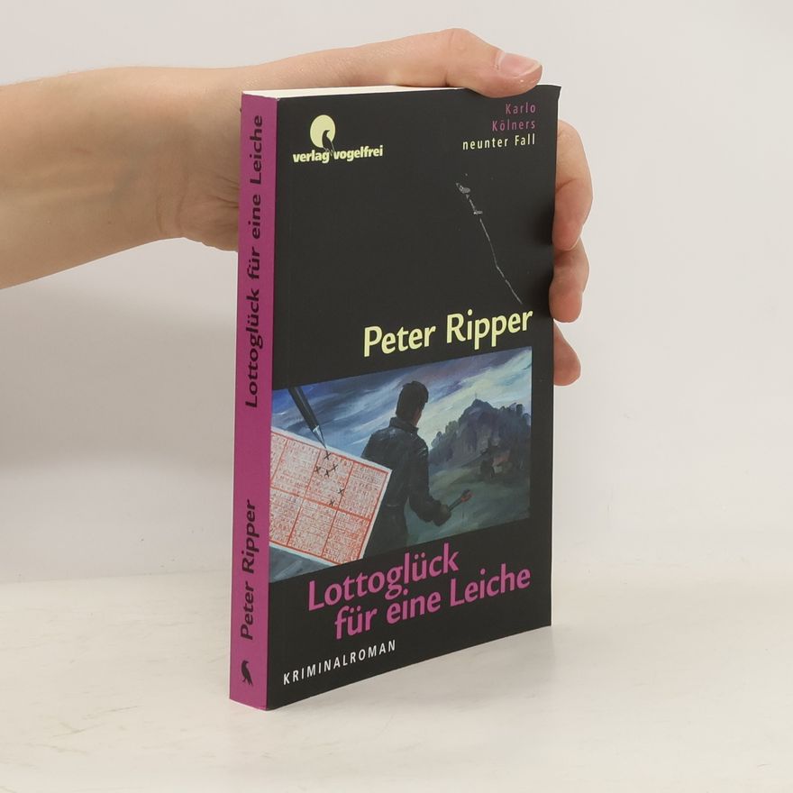 Peter Ripper Lottoglück für eine Leiche