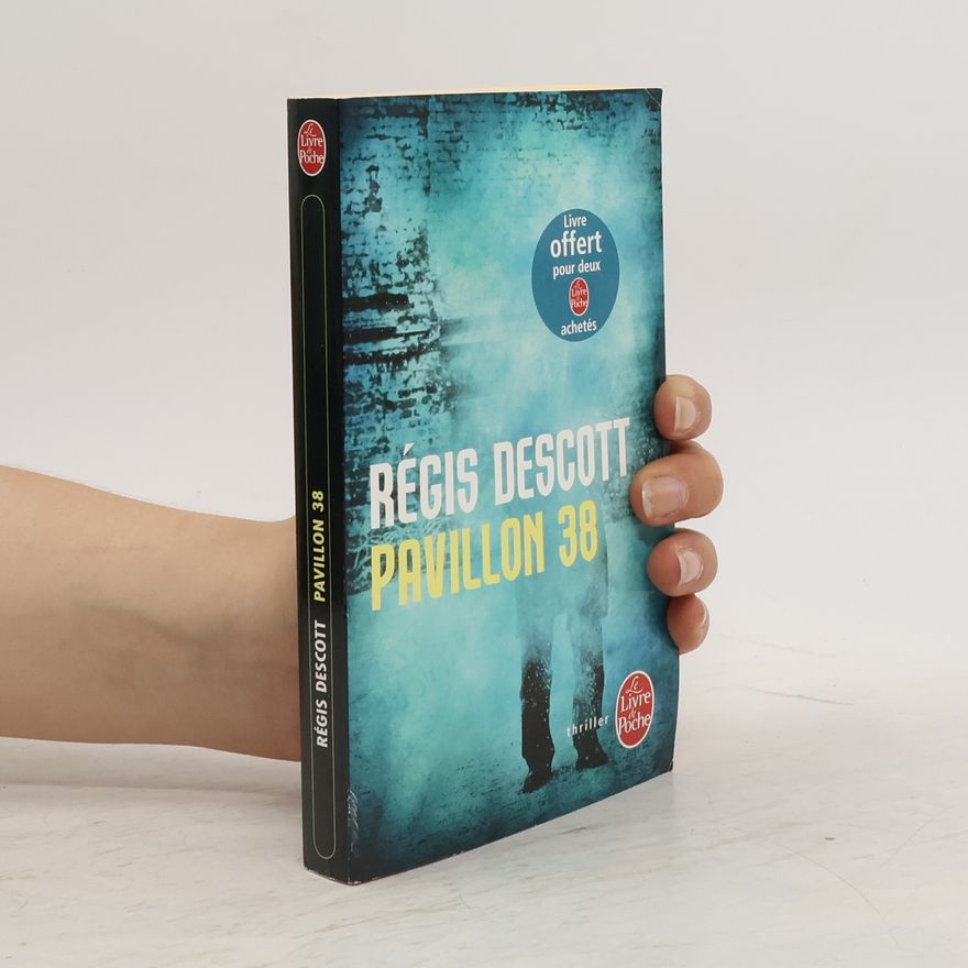 Régis Descott Pavillon 38