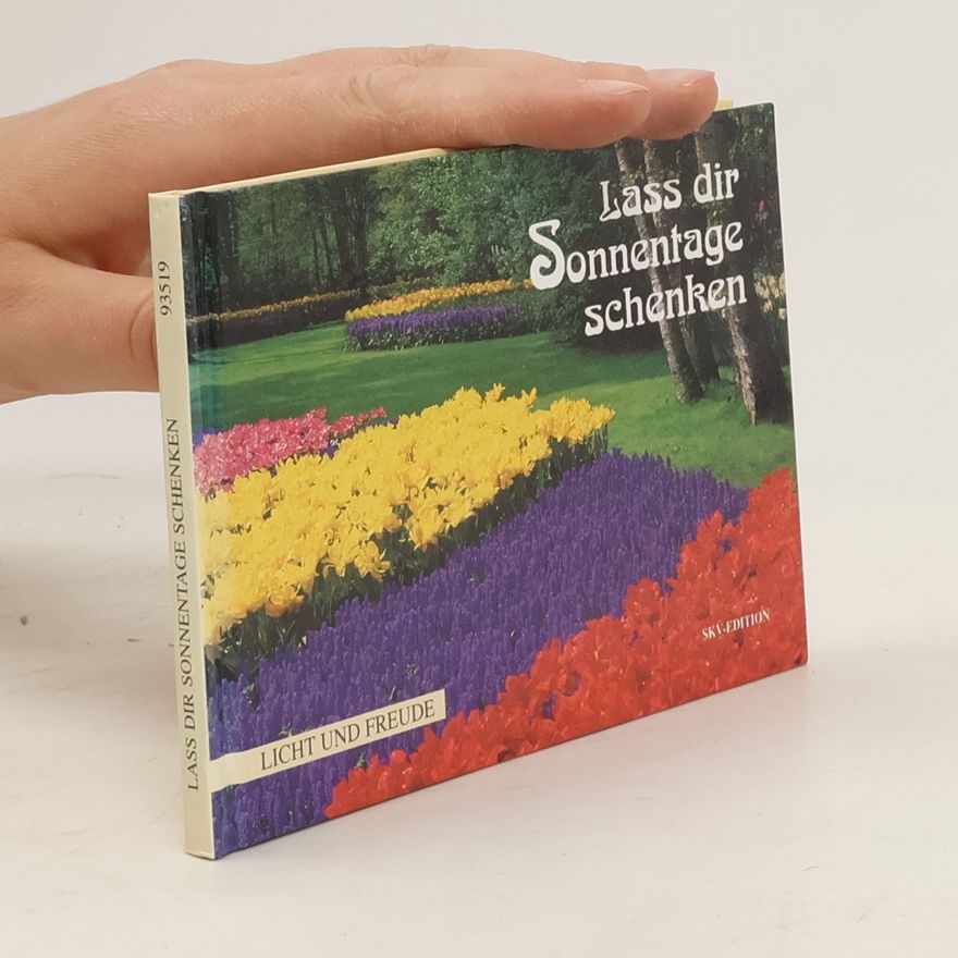 Various authors Lass dir Sonnentage schenken