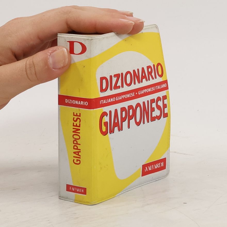 Atsuko Mizuguchi Dizionario giapponese. Italiano-giapponese, giapponese-italiano