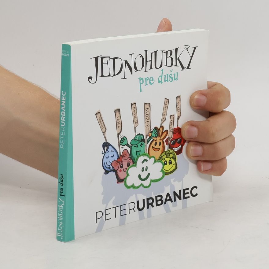 Peter Urbanec Jednohubky pre dušu