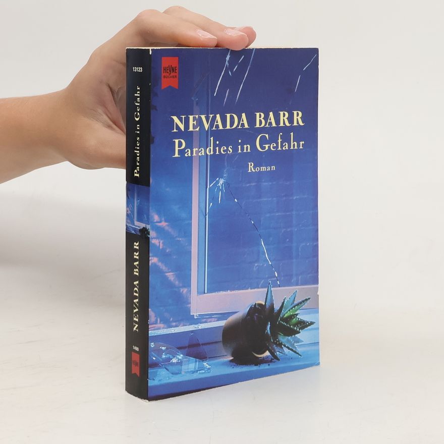 Nevada Barr Paradies in Gefahr