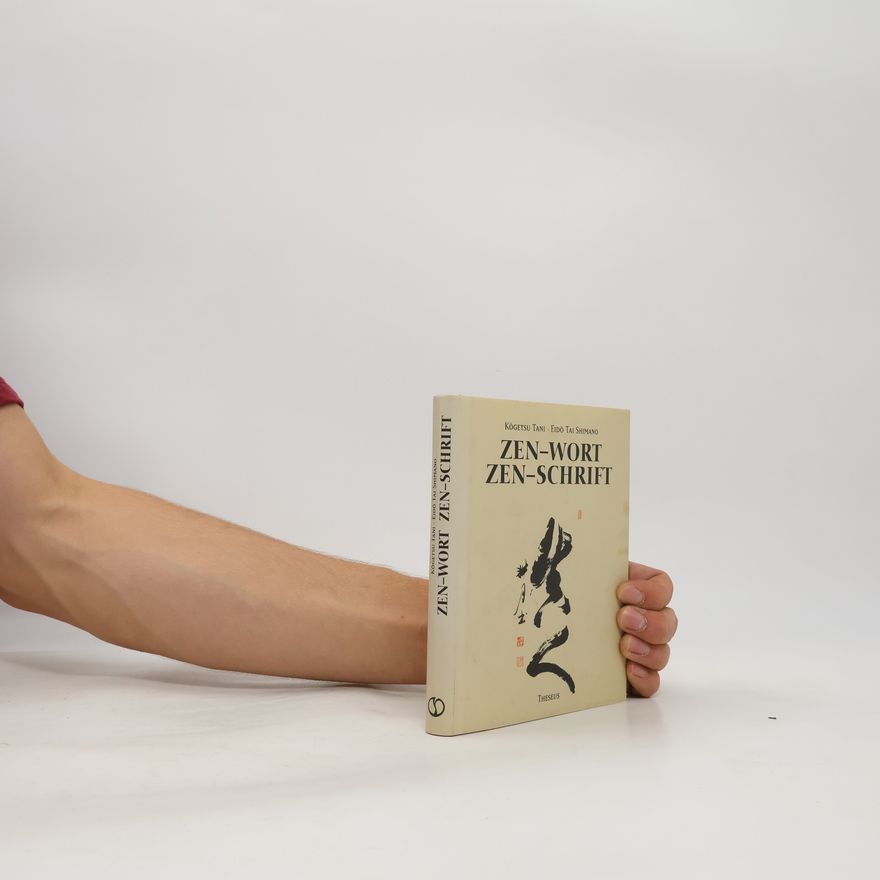 Eidō Shimano Zen-Wort, Zen-Schrift