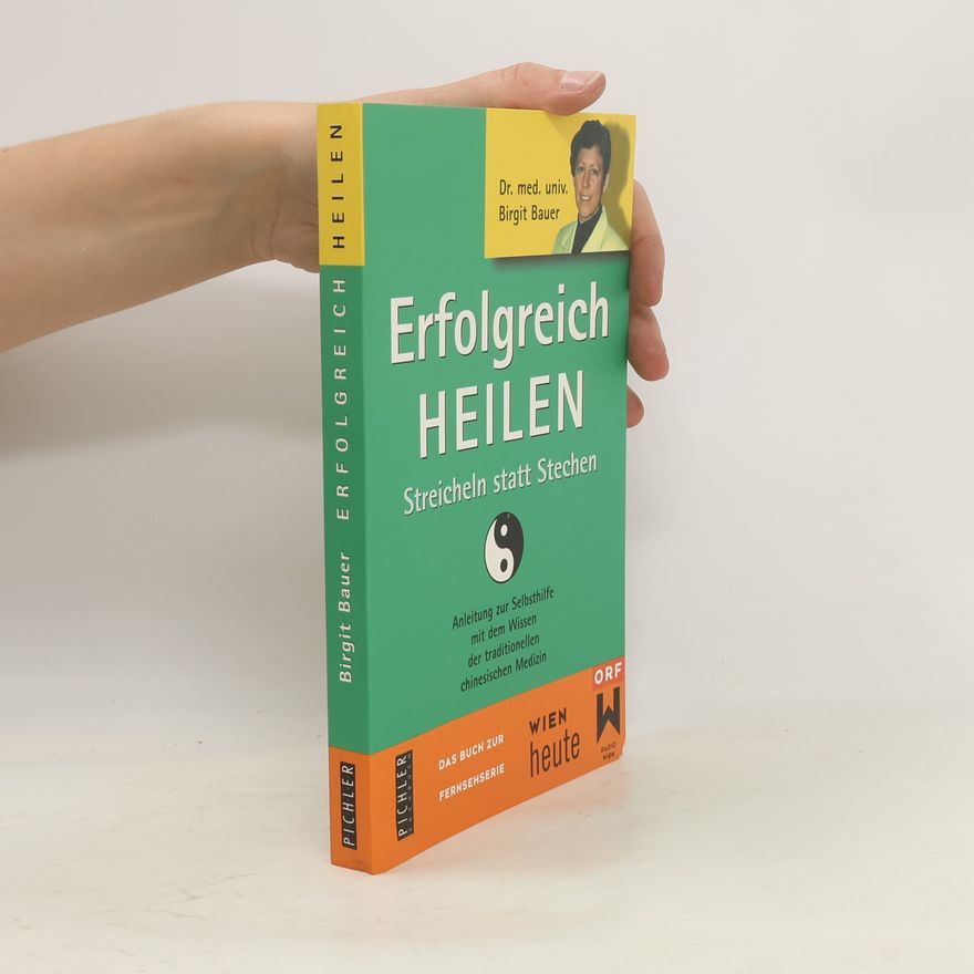 Birgit Bauer Erfolgreich heilen