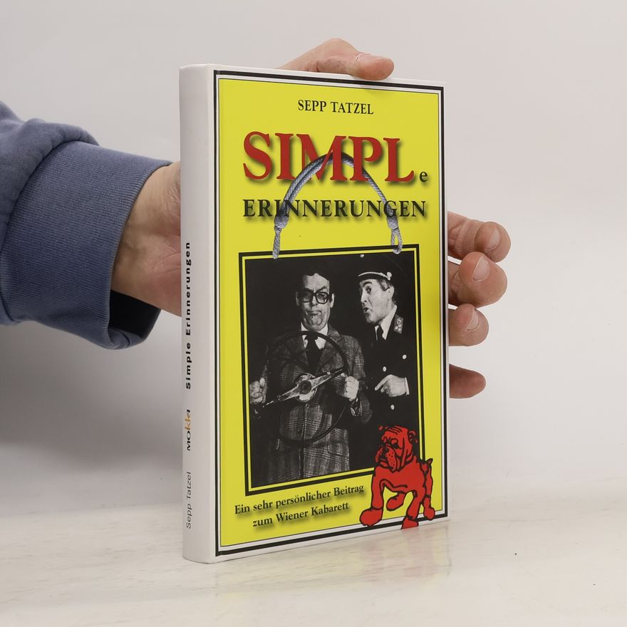 Sepp Tatzel Simple Erinnerungen