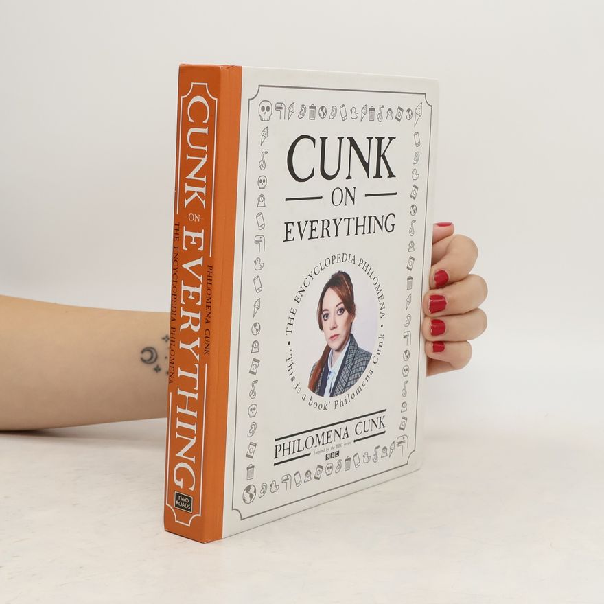 Philomena Cunk Cunk on Everything