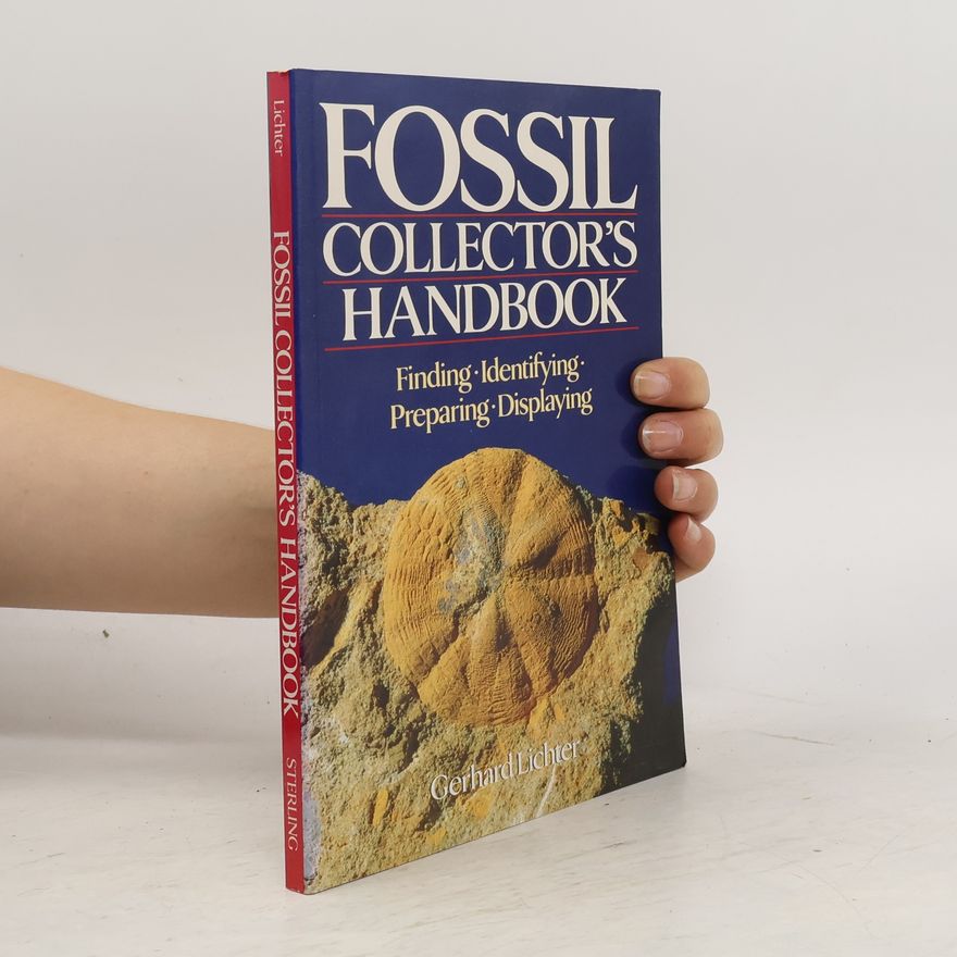 Gerhard Lichter Fossil collector's handbook