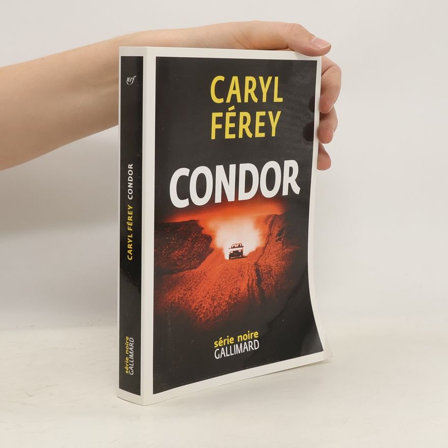 Caryl Férey Condor