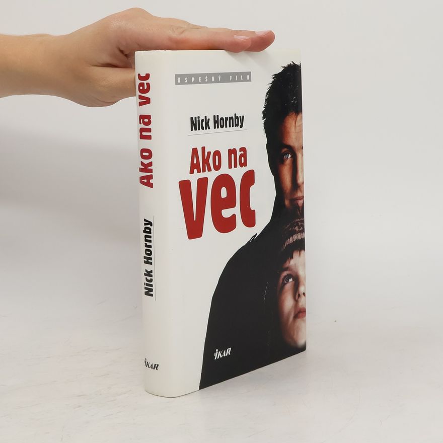 Nick Hornby Ako na vec