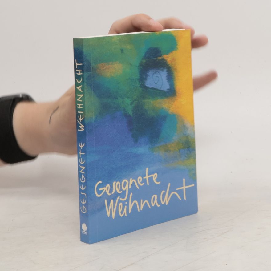 Martin Schmeisser Gesegnete Weihnacht