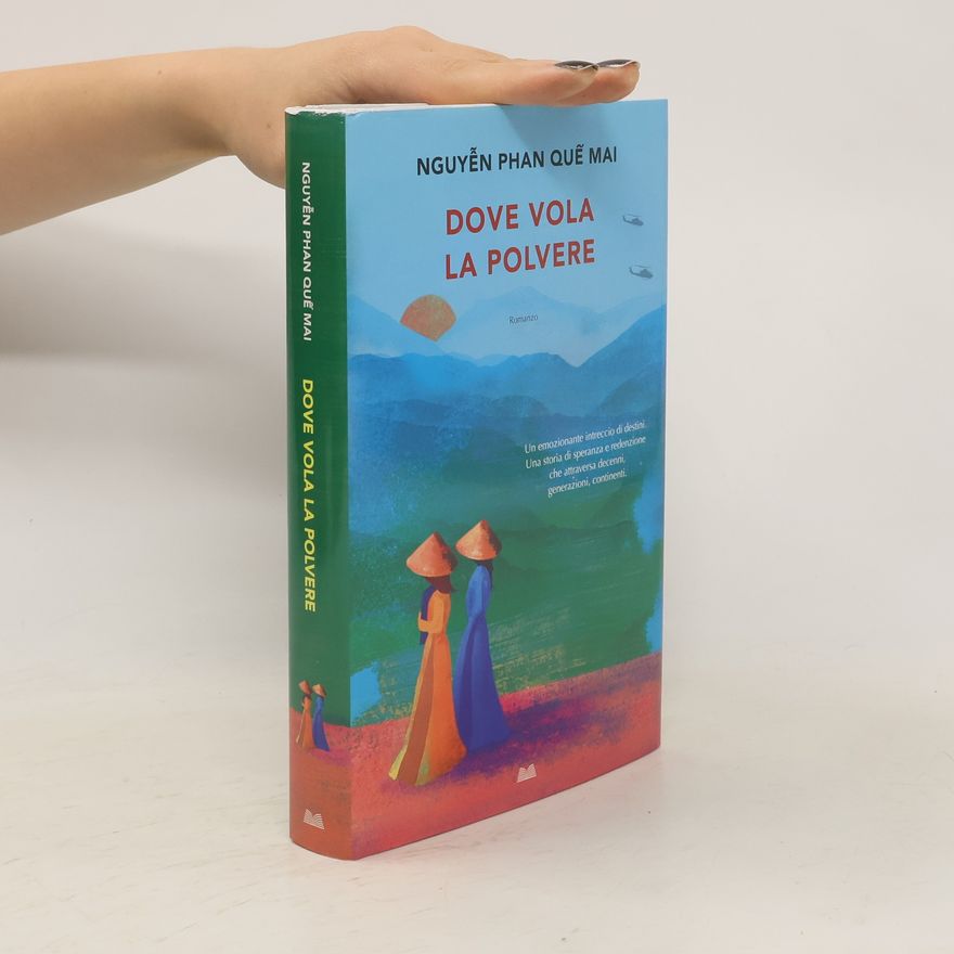 Nguyễn Phan Quế Mai Dove vola la polvere