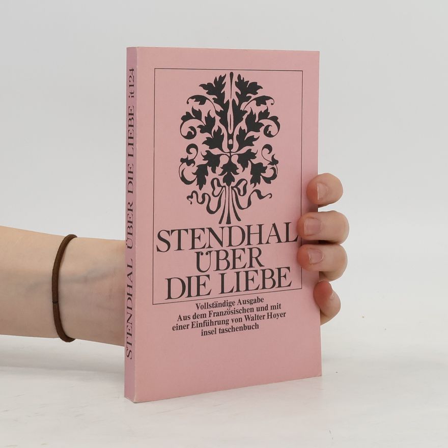 Stendhal Über die Liebe