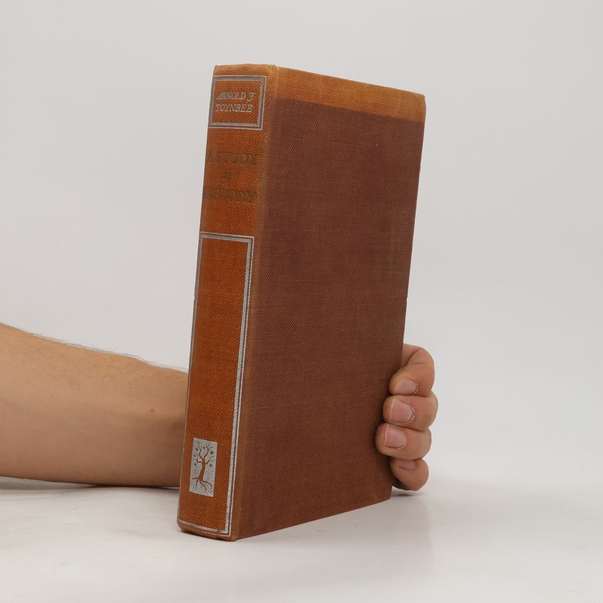 Arnold J. Toynbee A Study of History