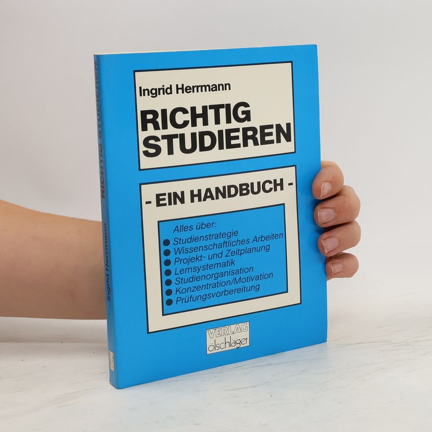 Ingrid Herrmann Richtig studieren