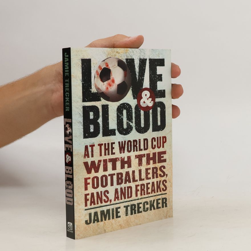 Jamie Trecker Love and Blood