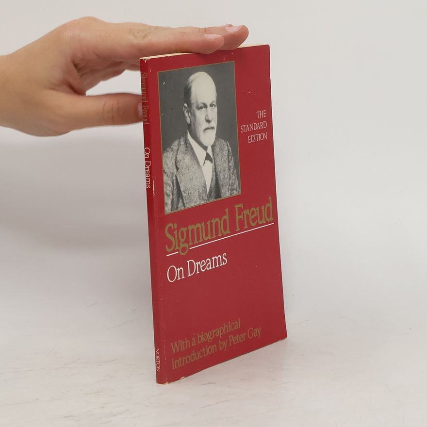Sigmund Freud On Dreams