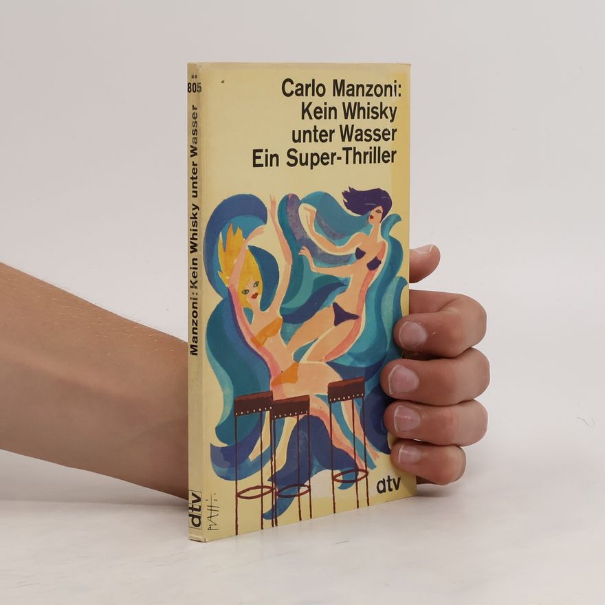 Carletto Manzoni Kein Whisky unter Wasser