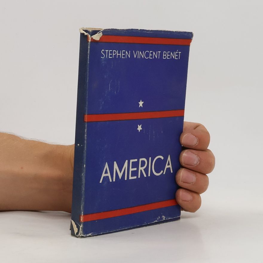 Stephen Vincent Benét America
