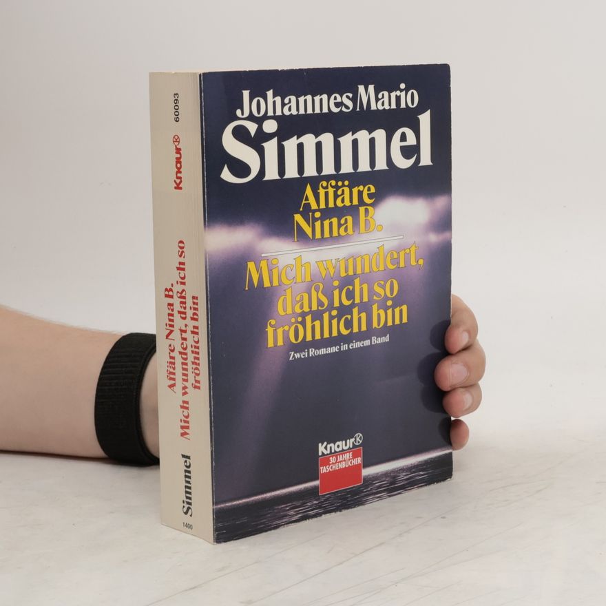 Johannes Mario Simmel Affäre Nina B.