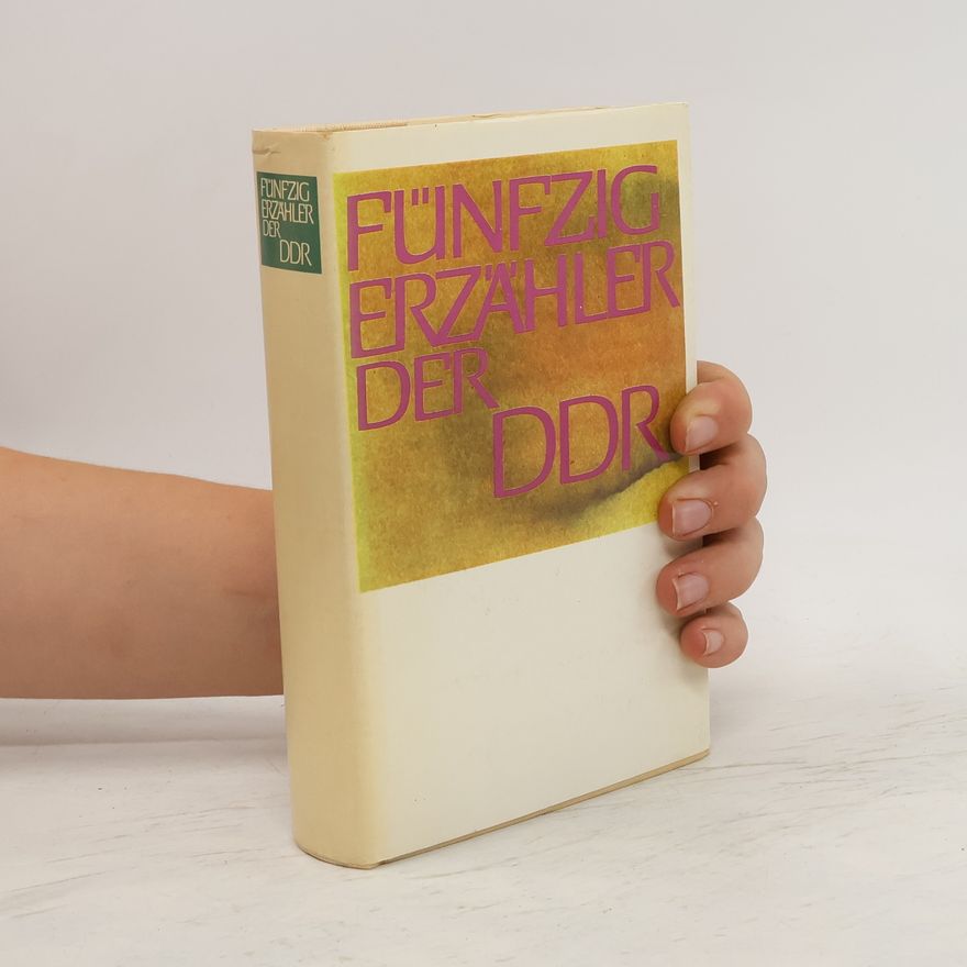 Richard Christ Fünfzig Erzähler der DDR