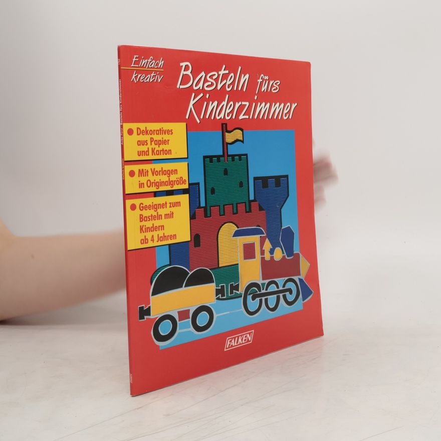 Autorenkollektiv Basteln fürs Kinderzimmer