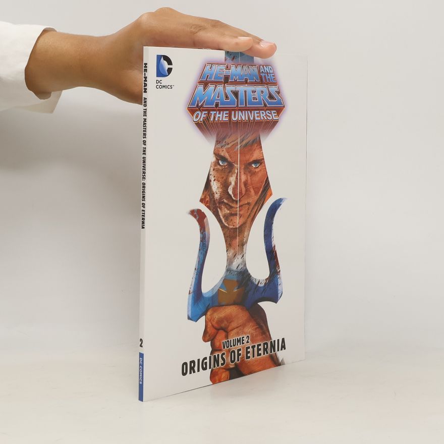 Keith Giffen Masters Of The Universe Vol. 2